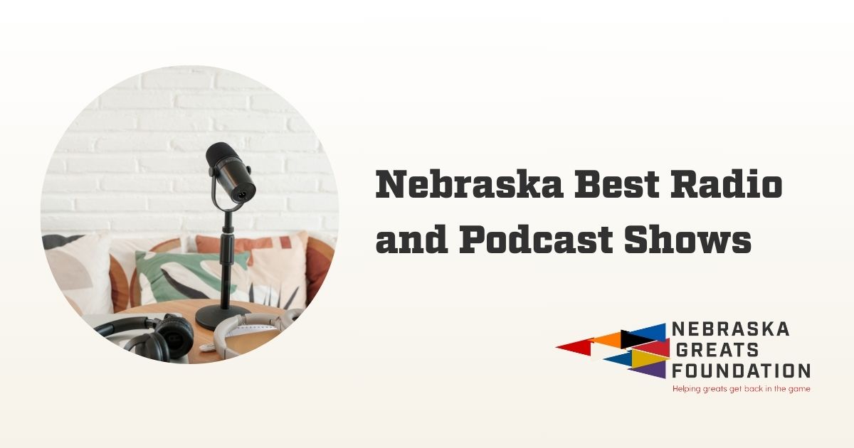 Nebraska Sports Radio and Podcast Shows For You