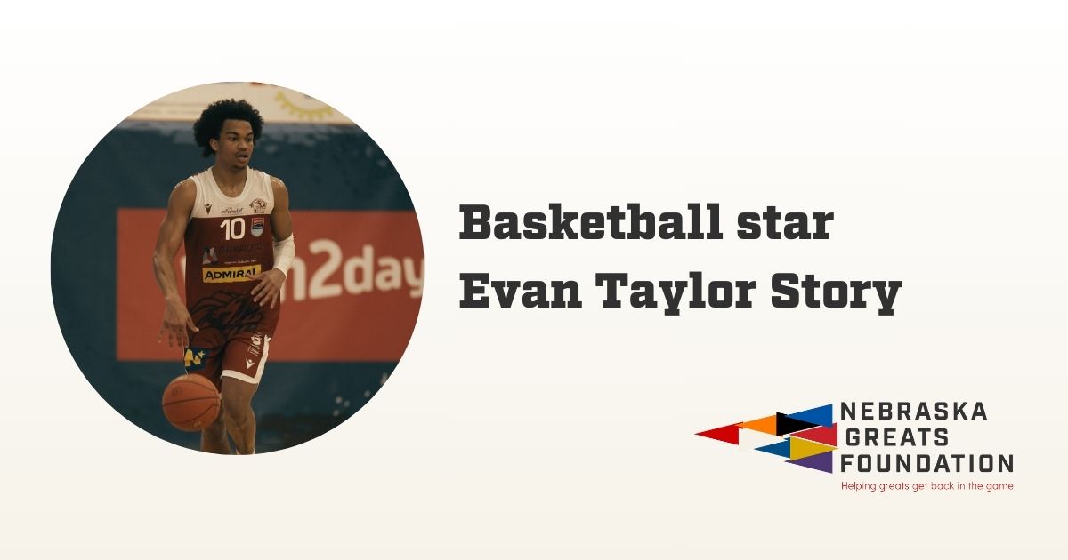 UNL Basketball Star Evan Taylor Receives Grant from NGF