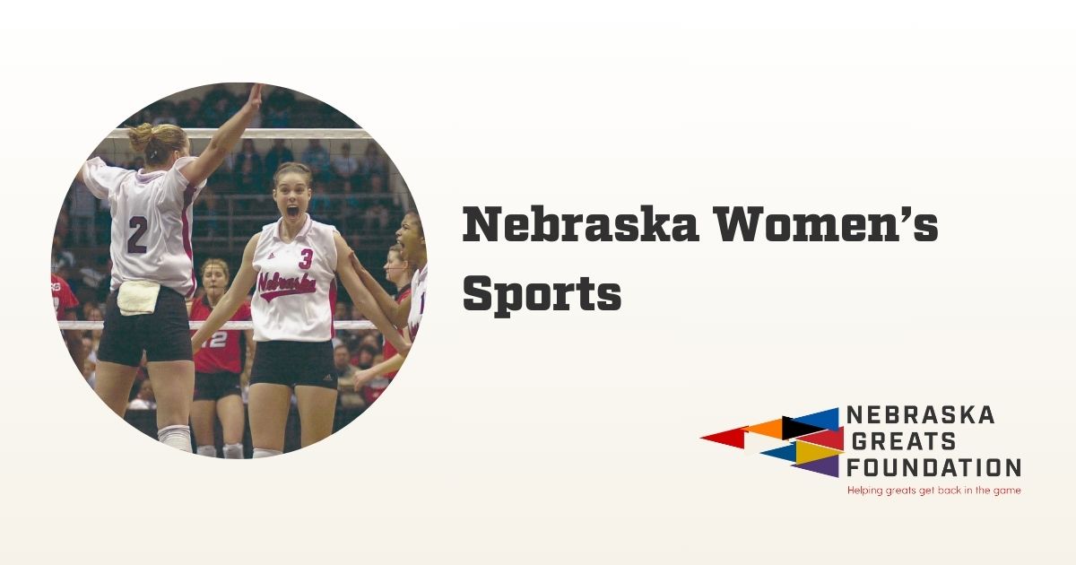 Nebraska Women’s Sports: A Walk through time